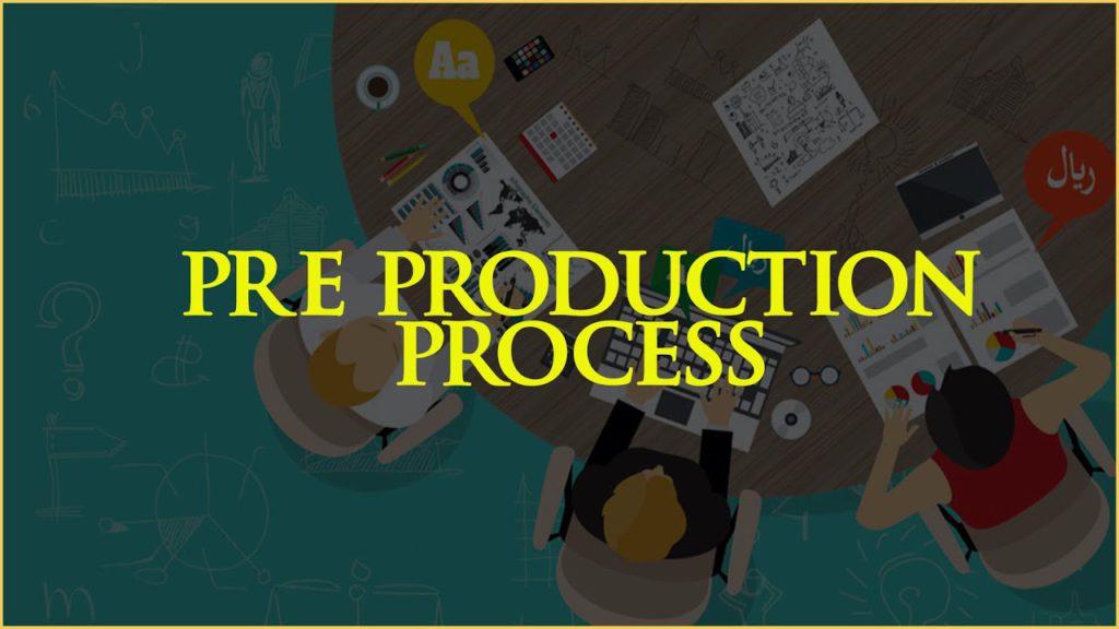 pre production process