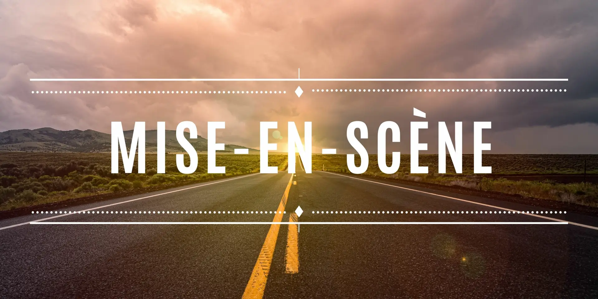 Mise-en-scène