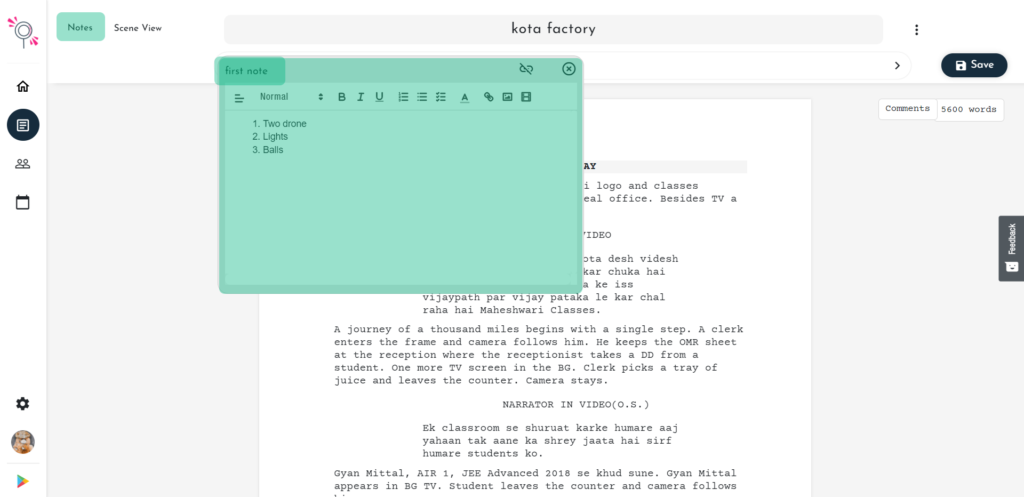 Quick notes in Studiovity screenplay