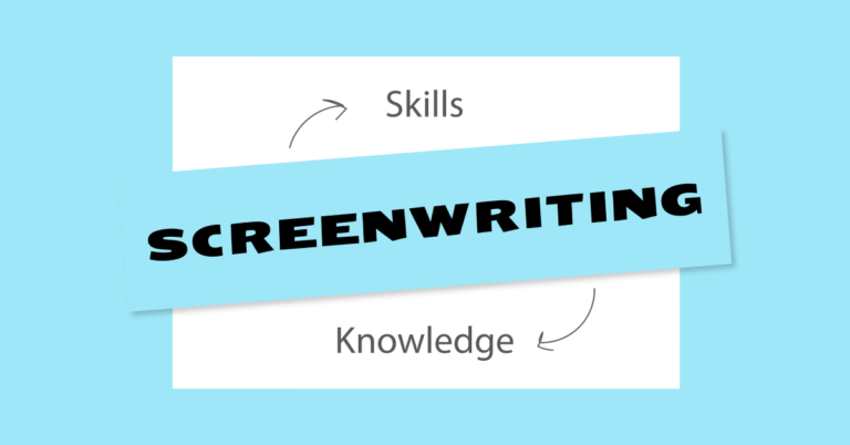 Skill Required for Screenwriting | StudioVity