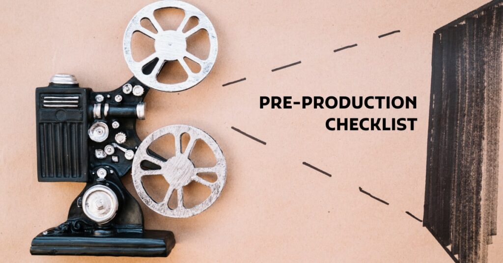Old camera | Pre Production Checklist
