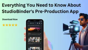 StudioBinder's Pre-production App
