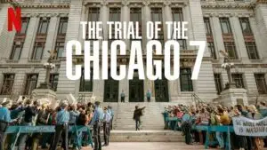 The Trial of the Chicago 7