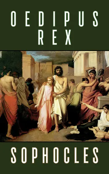 “Oedipus Rex” by Sophocles