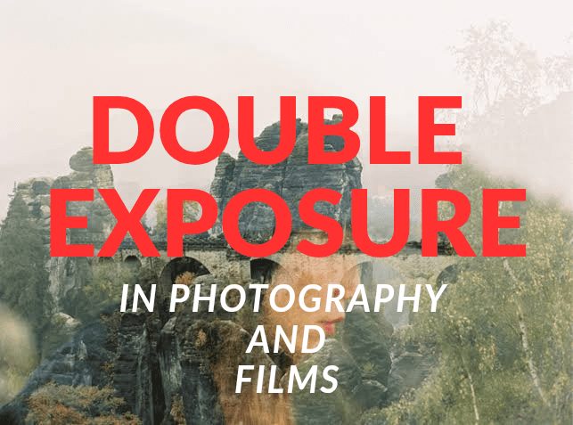 double exposure in photography and film
