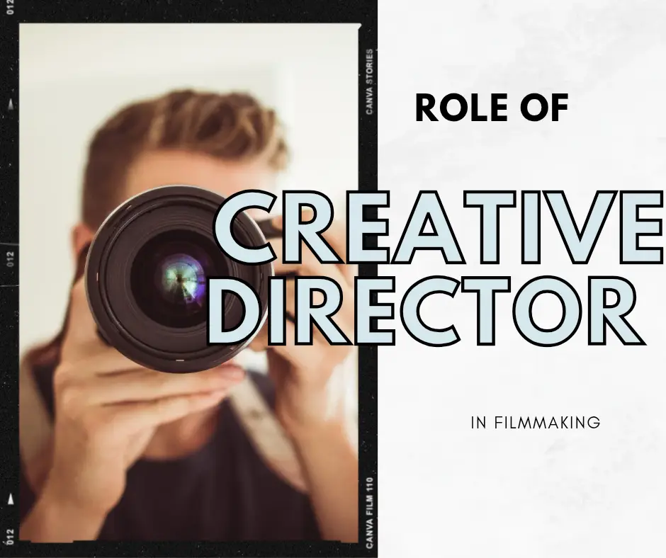 Creative Director in Film: The Visual Architect Behind the Screen ...