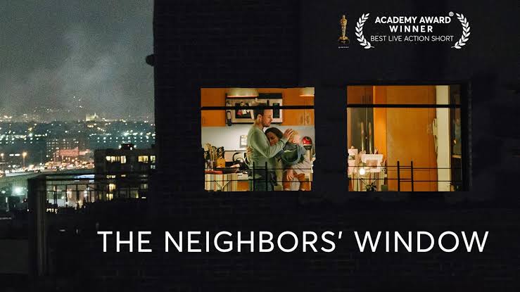The Neighbor’s Window (2019) – Directed by Marshall Curry