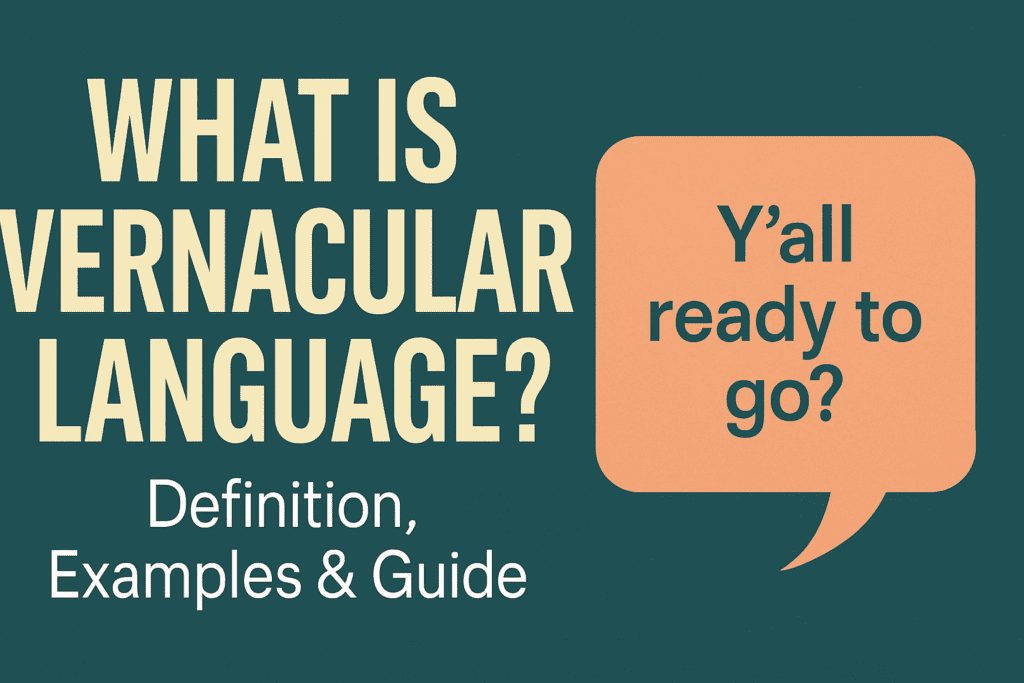 vernacular language