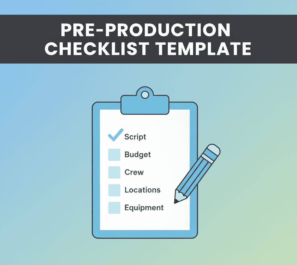 pre production checklist
