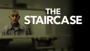 Promotional poster for The Staircase featuring Michael Peterson in prison attire with bold white text overlay.
