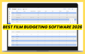 BEST FILM BUDGETING SOFTWARE