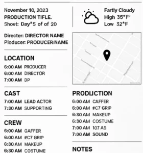 A clean, professional Call Sheet generated by software showing clearly labeled call times, weather, and location map.