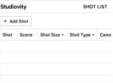 A clean screenshot of the Studiovity Shot List interface highlighting the 'Add Shot' button and the dropdown menus.